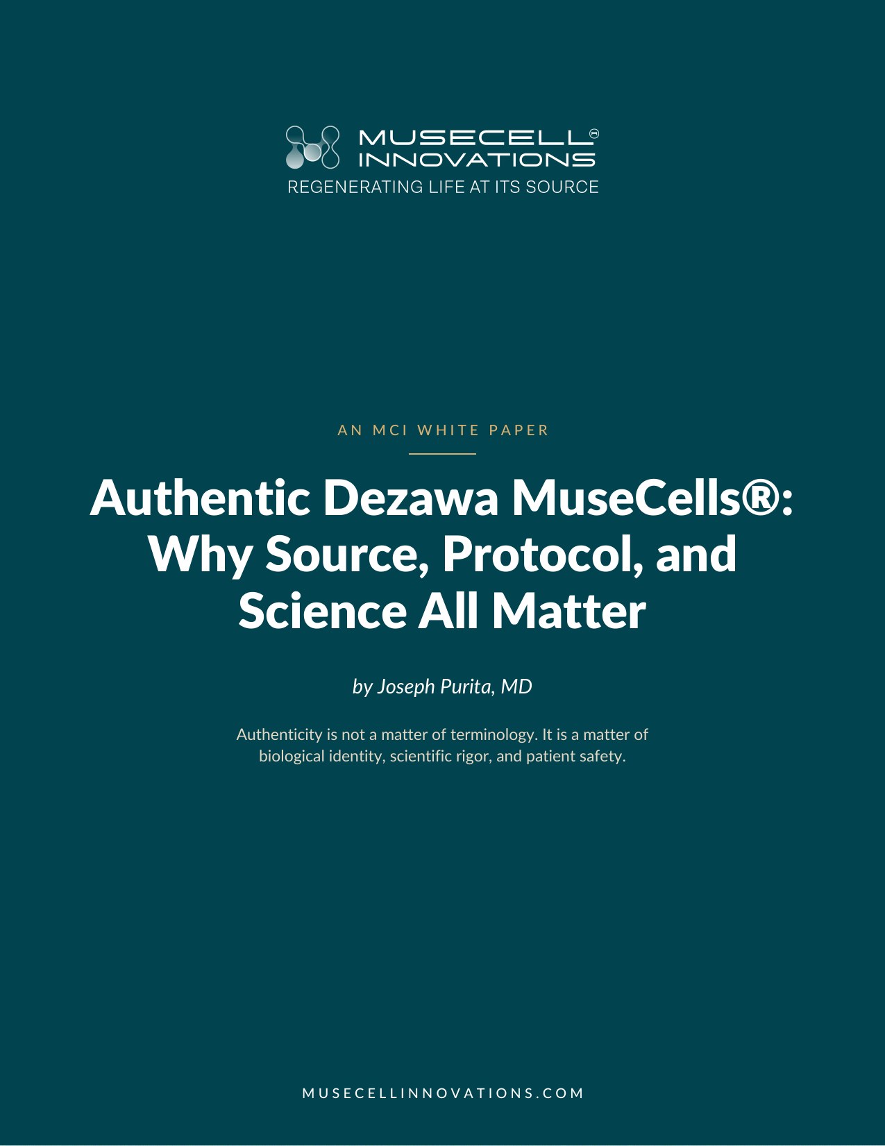 Cover of the MuseCell Innovations white paper &ldquo;Authentic Dezawa MuseCells&reg;: Why Source, Protocol, and Science All Matter&rdquo; by Joseph Purita, MD